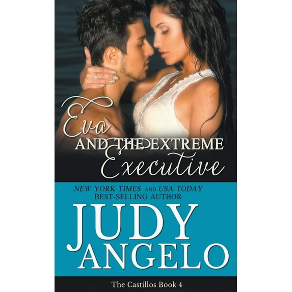 Castillos Eva and the Extreme Executive, Book 4, (Paperback)