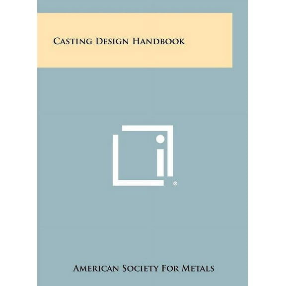 Casting Design Handbook (Hardcover)