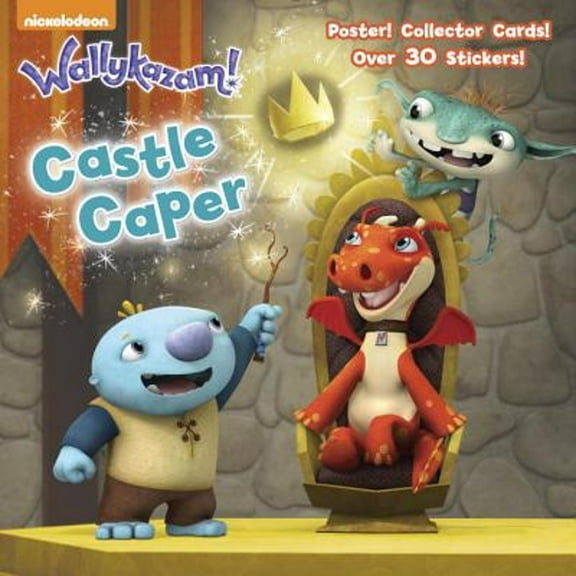 Pre-Owned Castle Caper (Wallykazam!) (Paperback) 0553523139 9780553523133