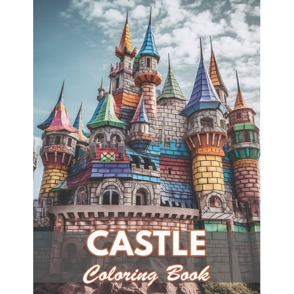 Castle Coloring Book for Adult: New and Exciting Designs Coloring Pages (Paperback)