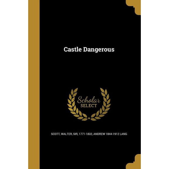 Castle Dangerous (Paperback)
