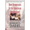 thumbnail image 1 of Pre-Owned How Democratic Is the American Constitution? (Paperback) 0300095244 9780300095241, 1 of 1