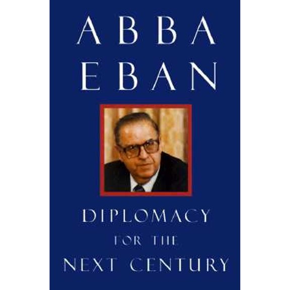 Pre-Owned Diplomacy for the Next Century (Hardcover) 0300072872 9780300072877