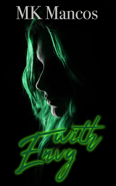 Castle Street Fae: With Envy: Castle Street Fae Book III (Paperback)