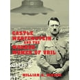 thumbnail image 1 of Castle Werfenstein and the Wonder Women of Vril: Maria Orsic and the Beings of Light (Hardcover) by William a Hinson, 1 of 1