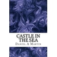 thumbnail image 1 of Castle in the sea : On the other side of the ocean find adventure in magic (Paperback), 1 of 1