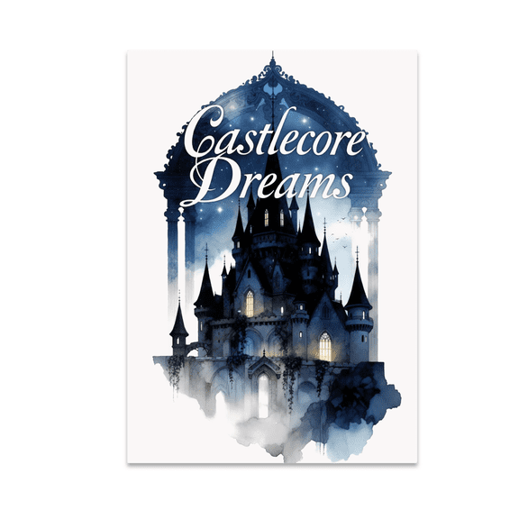 Castlecore Dreams - Medieval Aesthetic - 13x19 Poster Print