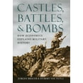 thumbnail image 1 of Castles, Battles, and Bombs: How Economics Explains Military History, (Hardcover), 1 of 1