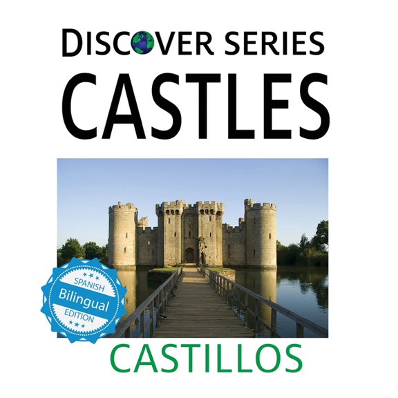 Discover Series Bilingual Castles / Castillos, Book 27, (Hardcover)