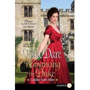 Castles Ever After Romancing the Duke Castles Ever After, Book 1, Paperback