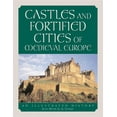 thumbnail image 1 of Castles and Fortified Cities of Medieval Europe: An Illustrated History (Paperback), 1 of 1