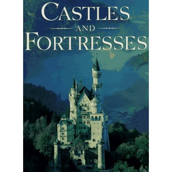Pre-Owned Castles and Fortresses (Hardcover) 1567990959 9781567990959