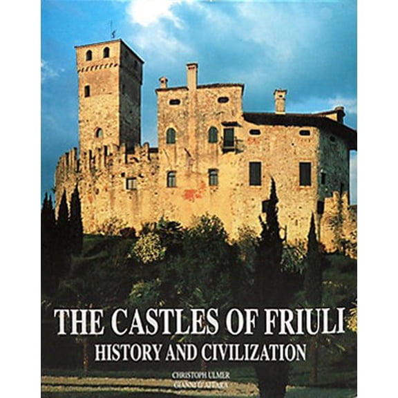 Pre-Owned Castles of Friuli (Art & Architecture Series) (Hardcover) 3829022573 9783829022576