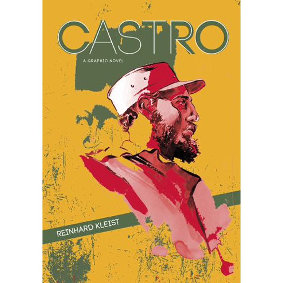 Pre-Owned Castro: A Graphic Novel (Paperback) 1551525941 9781551525945