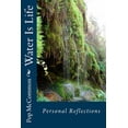 thumbnail image 1 of Casual Discussion Water Is Life: Personal Reflections, Book 11, (Paperback), 1 of 1