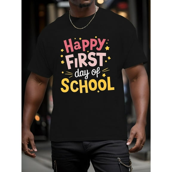 Casual Graphic Tee,Tops Has"Happy First Day of School"Text With Yellow Stars Pattern,Round Neck Regular Fit T-shirts, Size(S-5XL)