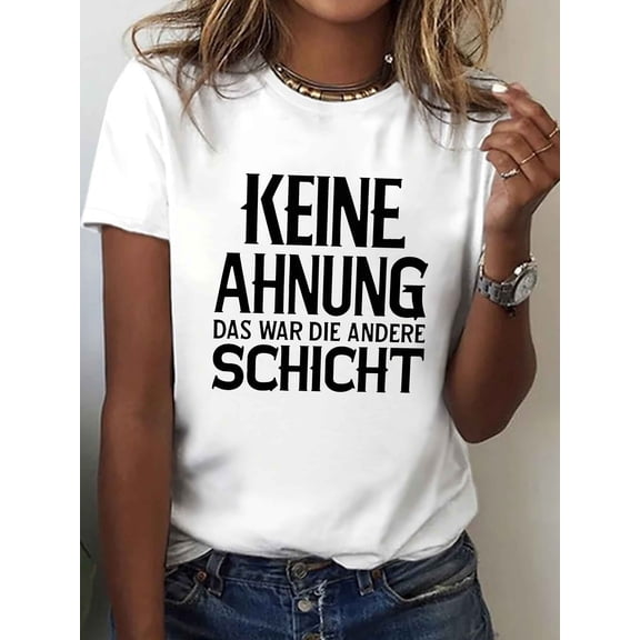 Casual Short-Sleeve Crew Neck T-Shirt Featuring a German Typography Design, Perfect for Spring And Summer, Designed for Women