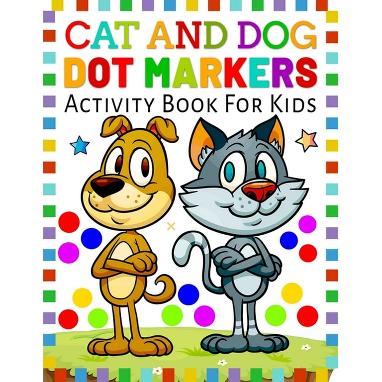 Dot Marker Coloring Book for toddlers - Cute Dot Markers (Paperback) 