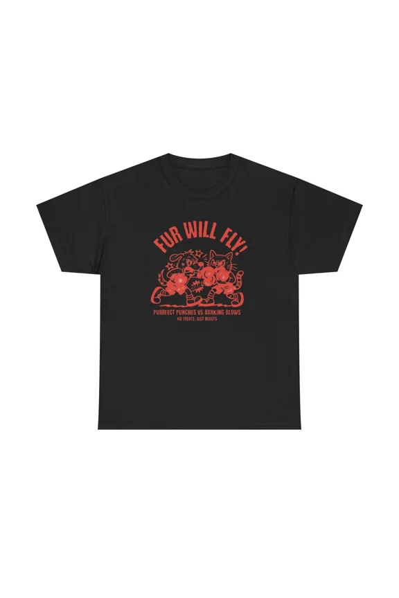 Cat And Dog Fur Will Fly Funny Pet Fight Graphic Cotton Unisex T-Shirt up to size 5XL