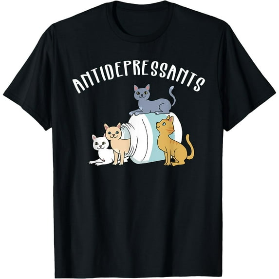 Cat Antidepressant Funny Cat Unisex T-Shirt for Men Women Kids Toddler,Black Color,Size 3XL