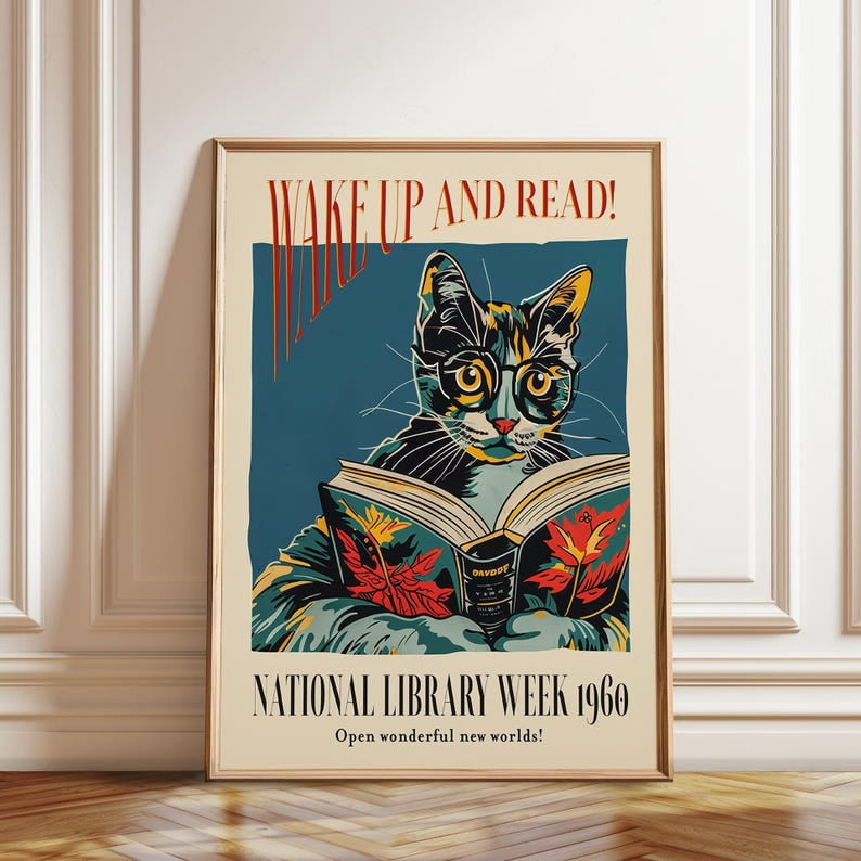 Cat And Book Poster - Wake Up And Read Inspiring Wall Decor - 1960 ...