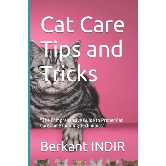 Cat Care Tips and Tricks (Paperback)