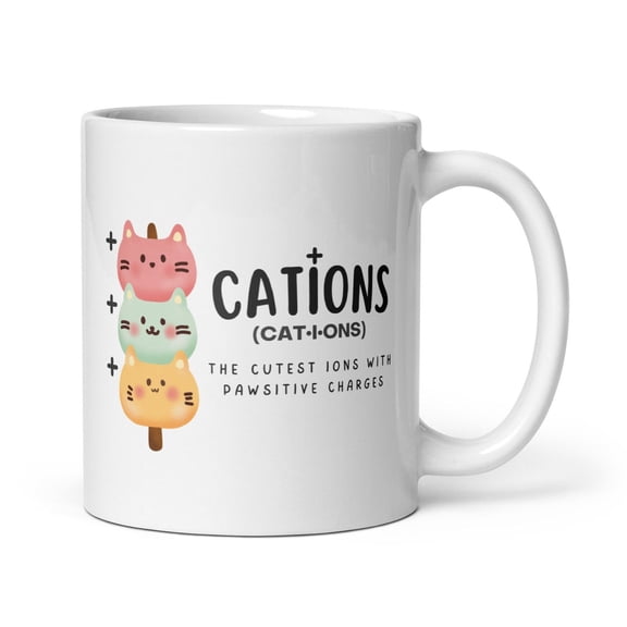 Cat Cations Mug, Chemistry Cat Coffee Cup, Science Teacher Student Nerd Gift Ceramic Mug 11oz