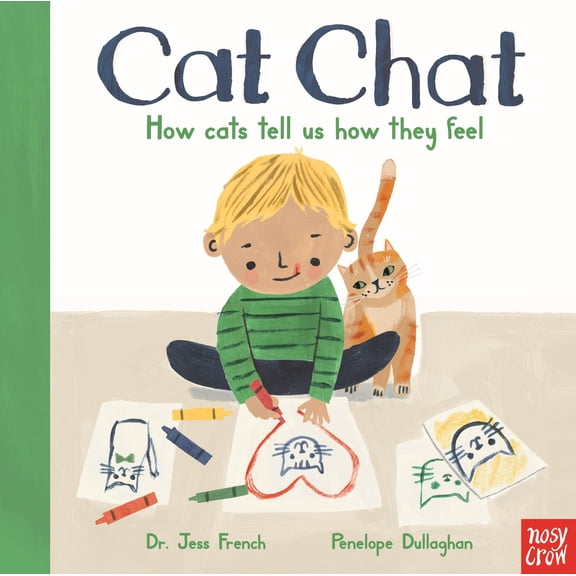 Animal Voices Cat Chat: How Cats Tell Us How They Feel, (Hardcover)