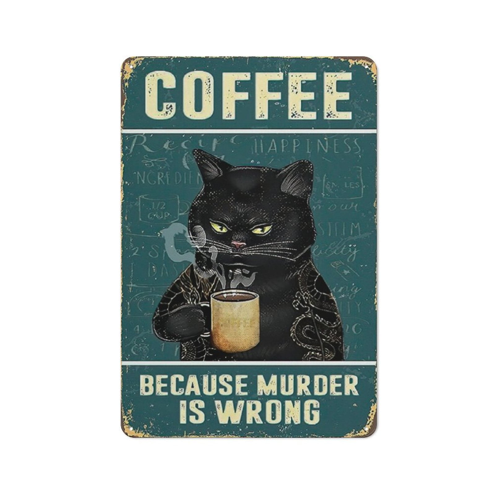 Cat Coffee Vintage Kitchen Metal Tin Signs Wall Decor Because Murder Is Wrong Funny Signs Retro Wall Art decor 30x20cm