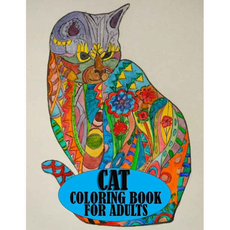 Cat Coloring Book For Adults: Adorable cat coloring book for mind  relaxation and stress relief, A amazing book for cat lovers (Paperback)
