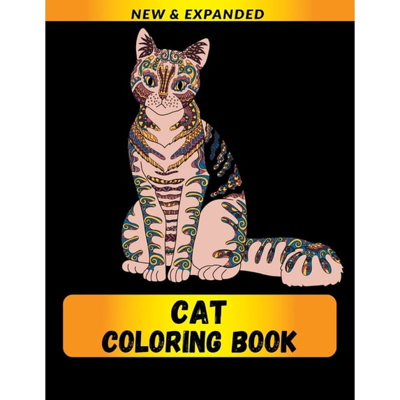 Cat Coloring Book (New & Expanded): Wonderful Cat Coloring Book For Cat Lover, kids, Adults, (Paperback)
