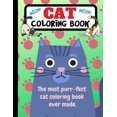 thumbnail image 1 of Cat Coloring Book: The Most Purr-fect Cat Coloring Book Ever Made, (Paperback), 1 of 1