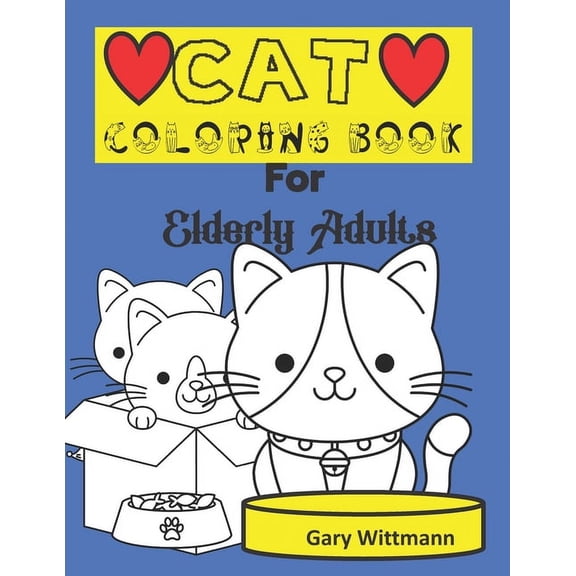 Cat Coloring Book for Elderly Adults (Paperback)
