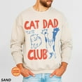 thumbnail image 1 of Cat Dad Sweatshirt, Cat Dad Tee, Cat Dad Club Crewneck, Men, Cat Shirt, Cat Lover, New Cat Dad Shirt, Pet Parent Sweatshirt All Size S-5XL, 1 of 5