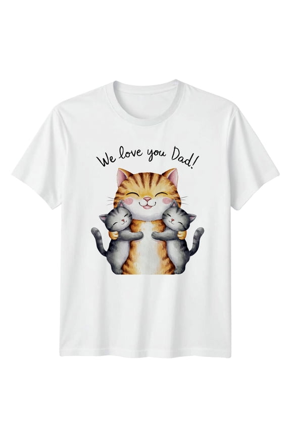 Cat Dad T-Shirt We Love You Dad! Kitten Graphic Tee