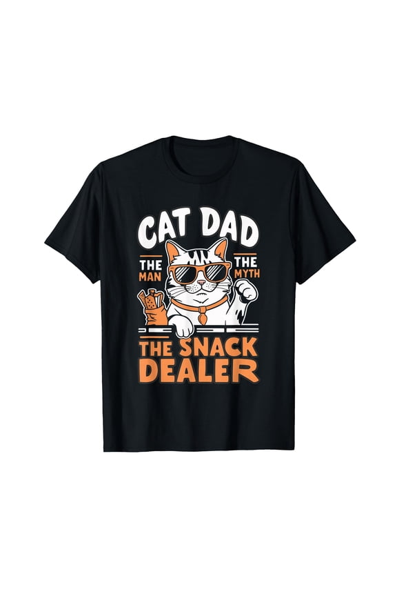 Cat Dad The Man The Myth The Snack Dealer T-Shirt