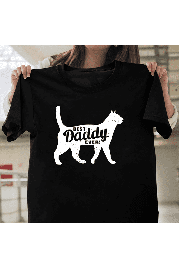 Cat Daddy Dad Funny Pet Lover Fathers Day Animal Kitty Feline Gift Art V60387 Unisex T-Shirt, Size Up to 5XL