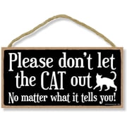 Cat Decor Please Don't Let the Cat Out 8"x12" inch Hanging Wall Cat Lover Gifts for Women, Funny Home Club bar Wall Art Decoration Retro Metal Tin Signs