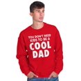 thumbnail image 1 of Cat Dog Dad Dont Need Kids to be Cool Men's Big & Tall Crewneck Sweatshirt Brisco Brands 2X, 1 of 5