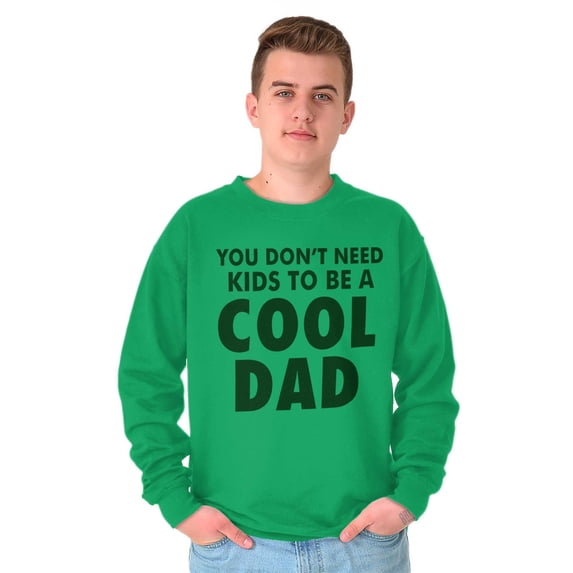Cat Dog Dad Dont Need Kids to be Cool Men's Big & Tall Crewneck Sweatshirt Brisco Brands 3X