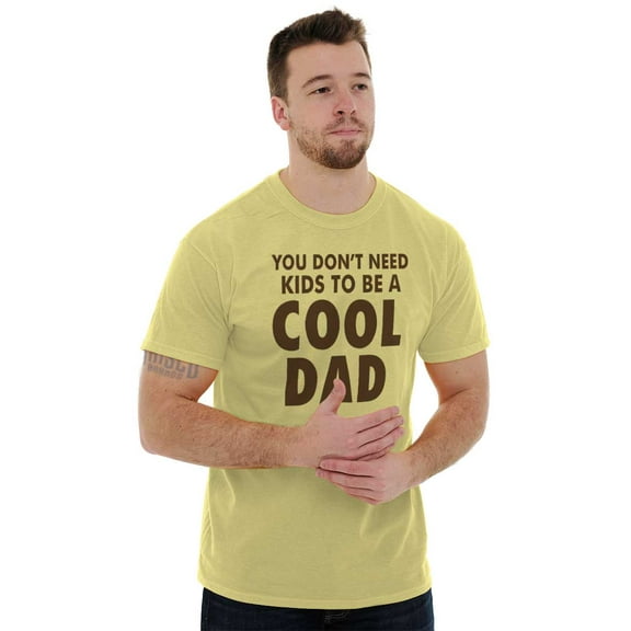 Cat Dog Dad Dont Need Kids to be Cool Men's Graphic T Shirt Tees Brisco Brands L