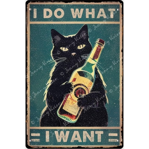 Cat Drinking Beer Tin Signs, Vintage Do What I Want to Do Sign, Funny Coffee Bar Signs for Wall, Gift for Adults Man, Man Cave Wall Decor, Cat Gifts for Car Lovers 12x16 Inches