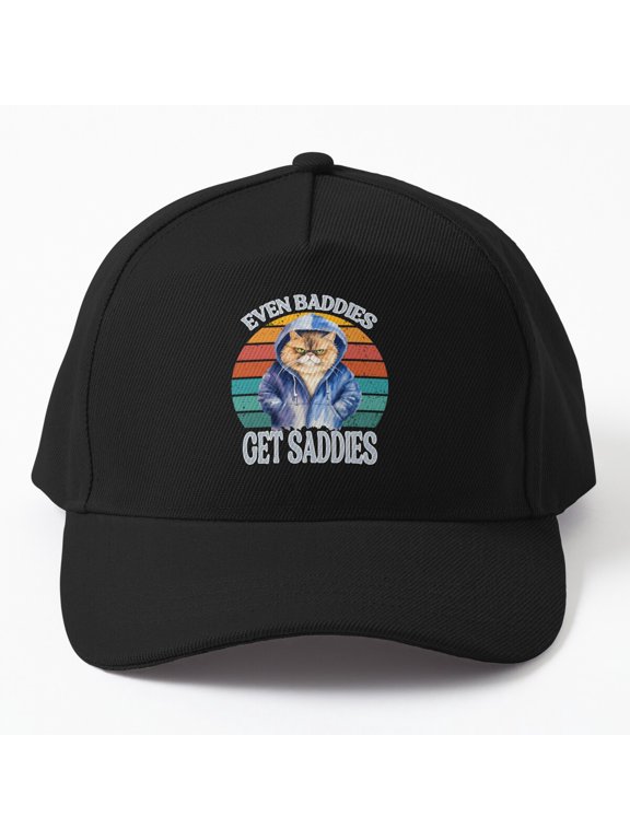 Cat Even Baddies Get Saddies Baseball Cap, Feline Mood Statement Design, Classic Hat