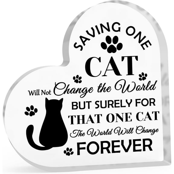 Cat Gifts for Cat Lovers Cat Owner Gift Heart Shaped Acrylic Decor Inspirational Gift for Cat Lover Cat Mom Gifts for Women Acrylic Sign Gift Animal Lover Thank You Gift Cat Lovers Friend Gift