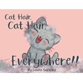thumbnail image 1 of Cat Hair, Cat Hair, Everywhere!, (Paperback), 1 of 1