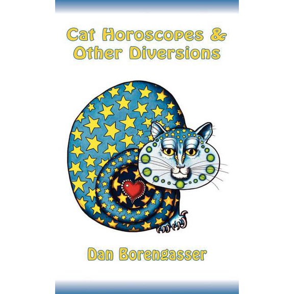 Cat Horoscopes & Other Diversions, (Paperback)