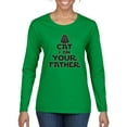 thumbnail image 1 of Cat I Am Your Father Cat Lover Womens Graphic Long Sleeve T-Shirt, Kelly, XX-Large, 1 of 5
