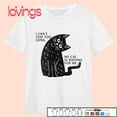 Cat I Can't Stay Too Long My Cat Is Waiting For Me Shirt
