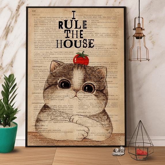 Cat I Rule The House Paper Poster No Frame Matte Wall Art Decor 24 x 36 Inch Poster
