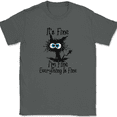 thumbnail image 1 of Cat I'm Fine Everything Is Fine T-Shirt Funny Feline Stressed Adulting Gift Tee - Charcoal, 4XL, 1 of 1